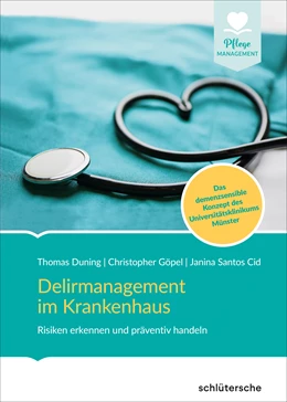 Abbildung von Santos Cid / Göpel | Delirmanagement im Krankenhaus | 1. Auflage | 2021 | beck-shop.de