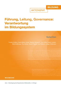 Abbildung von vbw - Vereinigung der Bayerischen Wirtschaft e. V. | Führung, Leitung, Governance: Verantwortung im Bildungssystem | 1. Auflage | 2021 | beck-shop.de