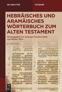 Abbildung von Diehl / Witte | Hebräisches und aramäisches Wörterbuch zum Alten Testament | 4. Auflage | 2021 | beck-shop.de