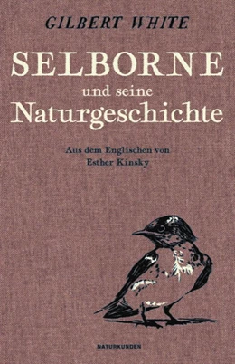 Abbildung von White / Schalansky | Selborne und seine Naturgeschichte | 1. Auflage | 2021 | beck-shop.de