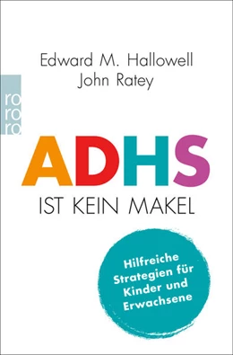 Abbildung von Hallowell / Ratey | ADHS ist kein Makel | 1. Auflage | 2022 | beck-shop.de