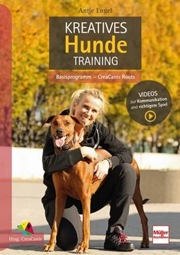 Abbildung von Engel | Kreatives Hundetraining | 1. Auflage | 2021 | beck-shop.de