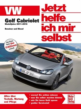 Abbildung von VW Golf 6 Cabriolet | 1. Auflage | 2021 | beck-shop.de