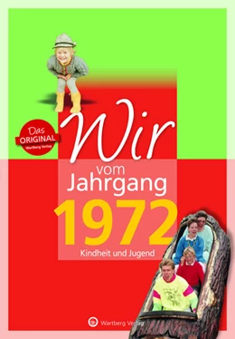 Abbildung von Wildberg | Wir vom Jahrgang 1972 - Kindheit und Jugend | 1. Auflage | 2022 | beck-shop.de