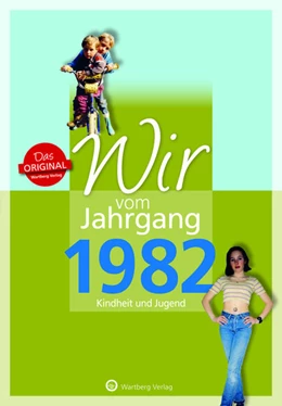 Abbildung von Grossherr | Wir vom Jahrgang 1982 - Kindheit und Jugend | 1. Auflage | 2022 | beck-shop.de