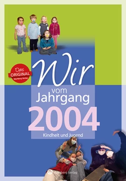 Abbildung von Parvaresh | Wir vom Jahrgang 2004 - Kindheit und Jugend | 1. Auflage | 2022 | beck-shop.de