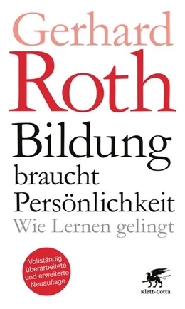 Abbildung von Roth | Bildung braucht Persönlichkeit | 1. Auflage | 2021 | beck-shop.de