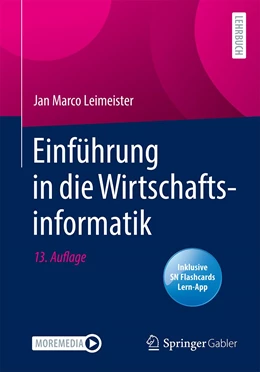 Abbildung von Leimeister | Einführung in die Wirtschaftsinformatik | 13. Auflage | 2021 | beck-shop.de