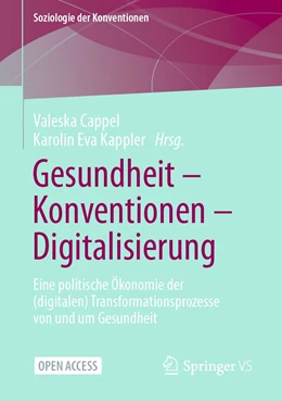 Abbildung von Kappler / Cappel | Gesundheit – Konventionen – Digitalisierung | 1. Auflage | 2022 | beck-shop.de