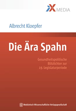 Abbildung von Kloepfer | Die Ära Spahn | 1. Auflage | 2021 | beck-shop.de
