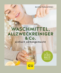 Abbildung von Padalewski | Waschmittel, Allzweckreiniger und Co. einfach selbstgemacht | 1. Auflage | 2021 | beck-shop.de