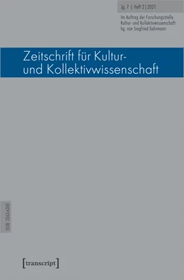 Abbildung von Forschungsstelle Kultur- und / Gehrmann | Zeitschrift für Kultur- und Kollektivwissenschaft | 1. Auflage | 2021 | beck-shop.de