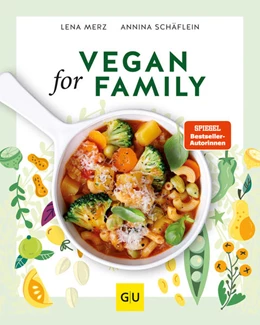Abbildung von Merz / Schäflein | Vegan for Family | 1. Auflage | 2021 | beck-shop.de