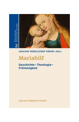 Abbildung von Werz / Kreiml | Mariahilf | 1. Auflage | 2021 | beck-shop.de