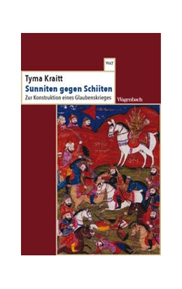 Abbildung von Kraitt | Sunniten gegen Schiiten | 1. Auflage | 2021 | beck-shop.de