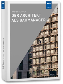 Abbildung von Auer | Der Architekt als Baumanager | 1. Auflage | 2021 | beck-shop.de