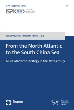 Abbildung von Pawlak / Peters | From the North Atlantic to the South China Sea | 1. Auflage | 2021 | 4 | beck-shop.de