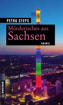 Abbildung von Steps | Mörderisches aus Sachsen | 1. Auflage | 2021 | beck-shop.de