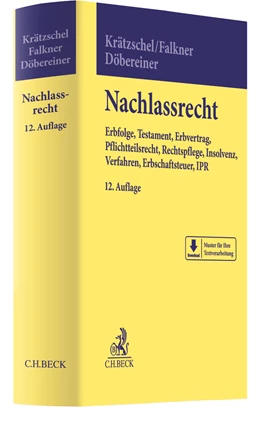 Abbildung von Krätzschel / Falkner | Nachlassrecht | 12. Auflage | 2022 | beck-shop.de