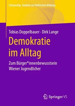 Abbildung von Doppelbauer / Lange | Demokratie im Alltag | 1. Auflage | 2021 | beck-shop.de