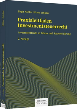 Abbildung von Köhler | Praxisleitfaden Investmentsteuerrecht | 2. Auflage | 2022 | beck-shop.de