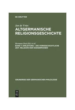 Abbildung von Vries | Einleitung - die Vorgeschichtliche Zeit. Religion der Südgermanen | 1. Auflage | 2020 | beck-shop.de