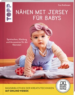 Abbildung von Andresen | Nähen mit Jersey für Babys (kreativ.startup.) | 1. Auflage | 2021 | beck-shop.de