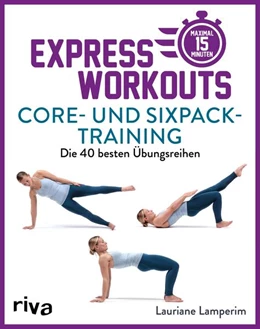 Abbildung von Lamperim | Express-Workouts - Core- und Sixpack-Training | 1. Auflage | 2021 | beck-shop.de