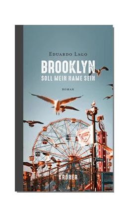 Abbildung von Lago | Brooklyn soll mein Name sein | 1. Auflage | 2021 | beck-shop.de