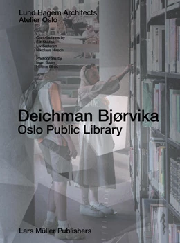 Abbildung von Müller | Deichman Bjørvika: Oslo Public Library | 1. Auflage | 2023 | beck-shop.de