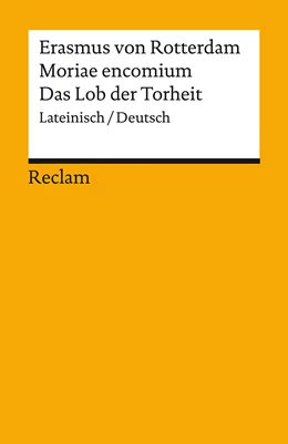 Abbildung von Erasmus von Rotterdam / Zathammer | Moriae encomium / Lob der Torheit | 1. Auflage | 2021 | beck-shop.de