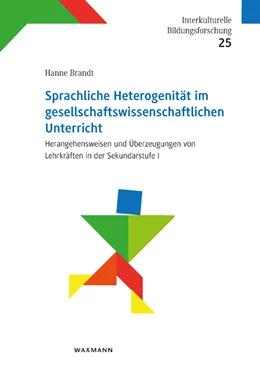 Abbildung von Brandt | Sprachliche Heterogenität im gesellschaftswissenschaftlichen Unterricht | 1. Auflage | 2021 | beck-shop.de
