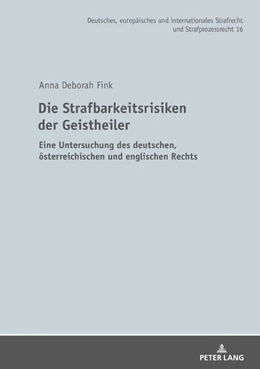 Abbildung von Fink | Die Strafbarkeitsrisiken der Geistheiler | 1. Auflage | 2021 | beck-shop.de