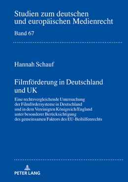 Abbildung von Schauf | Filmförderung in Deutschland und UK | 1. Auflage | 2021 | beck-shop.de