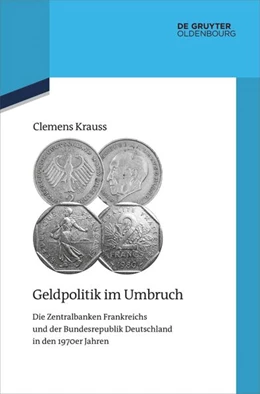 Abbildung von Krauss | Geldpolitik im Umbruch | 1. Auflage | 2021 | 128 | beck-shop.de