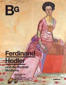 Abbildung von Köhler / Heckmann | Ferdinand Hodler und die Berliner Moderne | 1. Auflage | 2021 | beck-shop.de