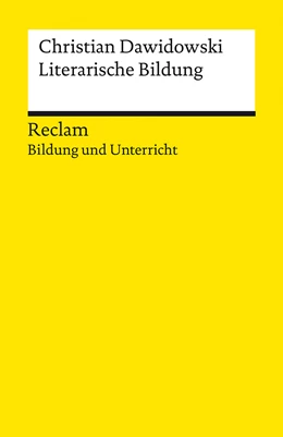 Abbildung von Dawidowski | Literarische Bildung | 1. Auflage | 2022 | beck-shop.de