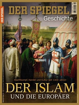 Abbildung von SPIEGEL-Verlag Rudolf Augstein GmbH & Co. KG / Augstein | Der Islam und die Europäer | 1. Auflage | 2017 | beck-shop.de