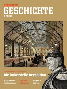 Abbildung von SPIEGEL-Verlag Rudolf Augstein GmbH & Co. KG / Augstein | Die industrielle Revolution | 1. Auflage | 2018 | beck-shop.de