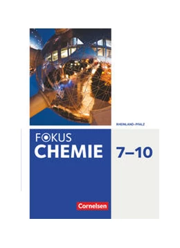 Abbildung von Fokus Chemie 7.-10. Schuljahr. Gymnasium Rheinland-Pfalz - Schülerbuch | 1. Auflage | 2021 | beck-shop.de