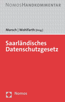 Abbildung von Marsch / Wohlfarth (Hrsg.) | Saarländisches Datenschutzgesetz | 1. Auflage | 2023 | beck-shop.de