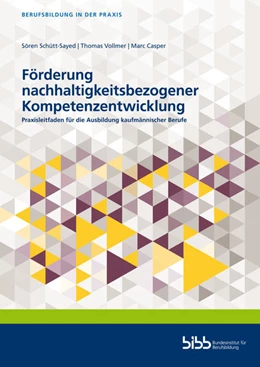 Abbildung von Schütt-Sayed / Vollmer | Förderung nachhaltigkeitsbezogener Kompetenzentwicklung | 1. Auflage | 2021 | beck-shop.de