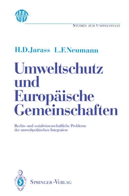 Abbildung von Jarass / Neumann | Umweltschutz und Europäische Gemeinschaften | 1. Auflage | 2013 | beck-shop.de