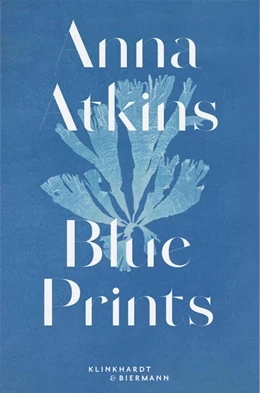 Abbildung von Sachsse | Anna Atkins | 1. Auflage | 2021 | beck-shop.de