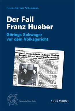 Abbildung von Schimanko | Der Fall Franz Hueber | 1. Auflage | 2021 | beck-shop.de