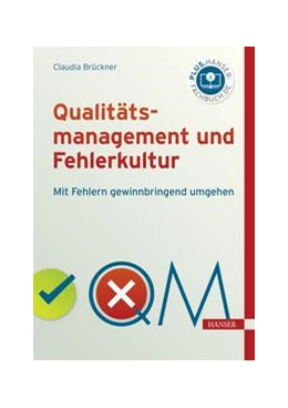 Abbildung von Brückner | Qualitätsmanagement und Fehlerkultur | 1. Auflage | 2021 | beck-shop.de