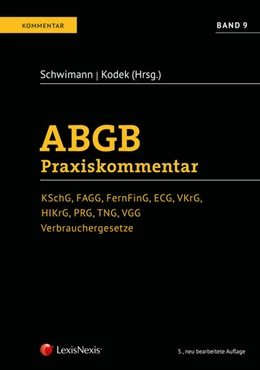 Abbildung von Schwimann / Fleißner | ABGB Praxiskommentar / ABGB Praxiskommentar - Band 9, 5. Auflage | 5. Auflage | 2022 | beck-shop.de