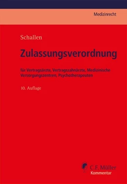 Abbildung von Schallen / Clemens | Zulassungsverordnung | 10. Auflage | 2024 | beck-shop.de