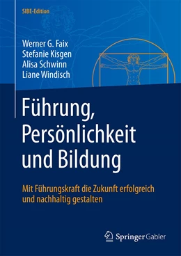 Abbildung von Faix / Kisgen | Führung, Persönlichkeit und Bildung | 1. Auflage | 2021 | beck-shop.de