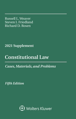 Abbildung von Weaver / Friedland | Constitutional Law | 1. Auflage | 2021 | beck-shop.de